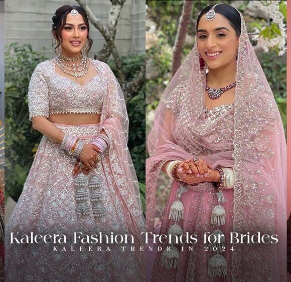 Kaleera-Fashion-Trends-for-2024-Brides
