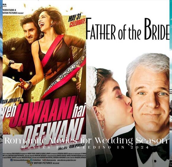 Romantic-Movies-for-the-Wedding-Season